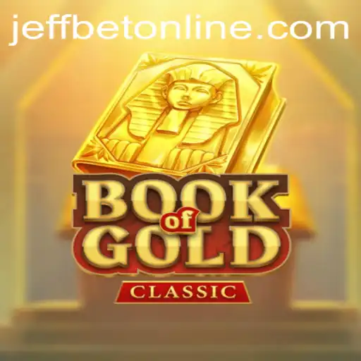 An In-Depth Look at BookOfGoldClassic and How JeffBet Brings a New Dimension