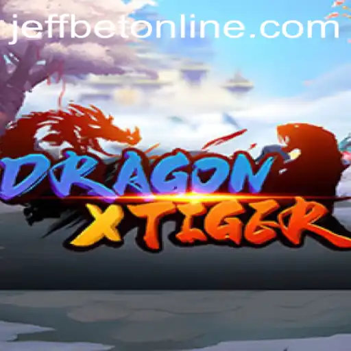 Mastering DragonXTiger: A Comprehensive Guide by JeffBet