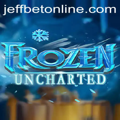 FrozenUncharted: A Deep Dive into the Exciting World of JeffBet's Latest Game