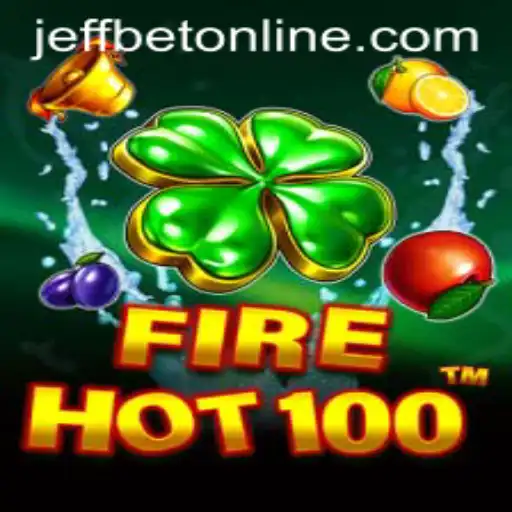 Explore the Excitement of FireHot100 at JeffBet