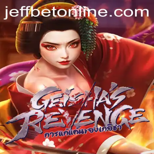 GeishasRevenge: An Exciting New Adventure in the World of JeffBet