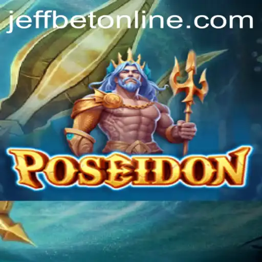 Exploring the Depths of Poseidon at JeffBet