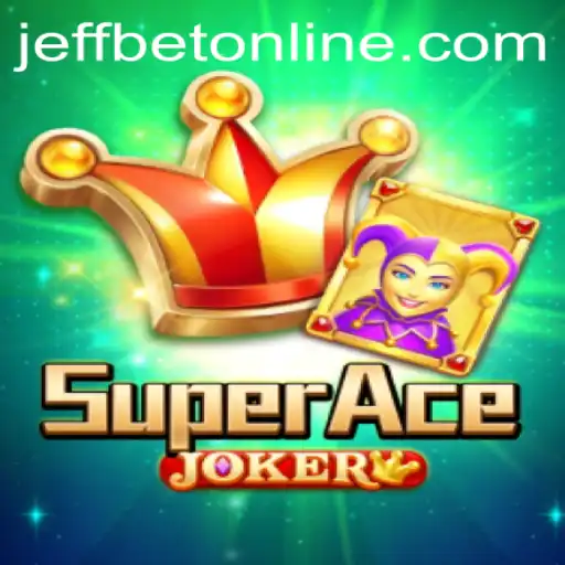 Exploring the Thrilling Dynamics of SuperAceJoker at JeffBet